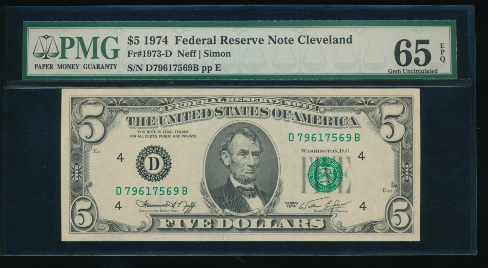 Fr. 1973-D 1974 $5  Federal Reserve Note Cleveland PMG 65EPQ D79617569B