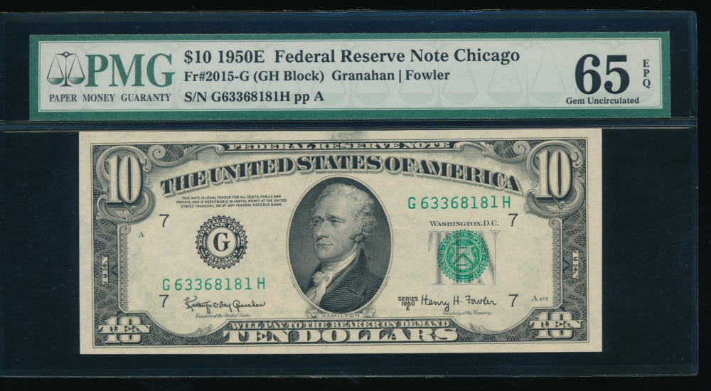 Fr. 2015-G 1950E $10  Federal Reserve Note Chicago PMG 65EPQ G63368181H