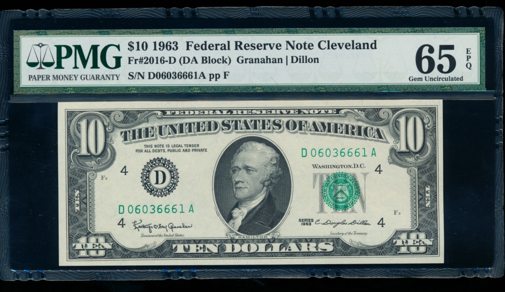 Fr. 2016-D 1963 $10  Federal Reserve Note Cleveland PMG 65EPQ D06036661A