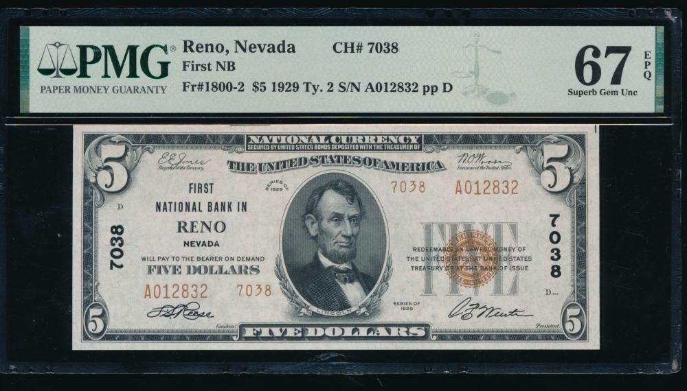 Fr. 1800-2 1929 $5  National: Type II Ch #7038 First National Bank in Reno, Nevada PMG 67EPQ A012832