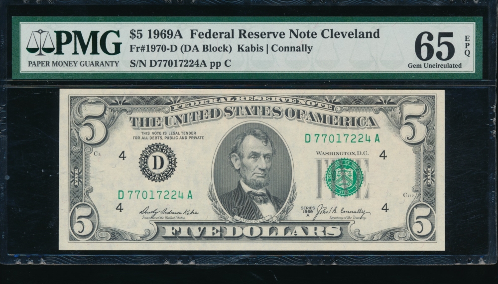 Fr. 1970-D 1969A $5  Federal Reserve Note Cleveland PMG 65EPQ D77017224A