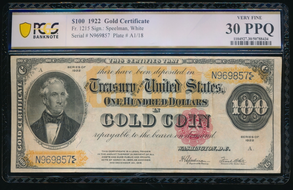 Fr. 1215 1922 $100  Gold Certificate  PCGS 30PPQ N969857