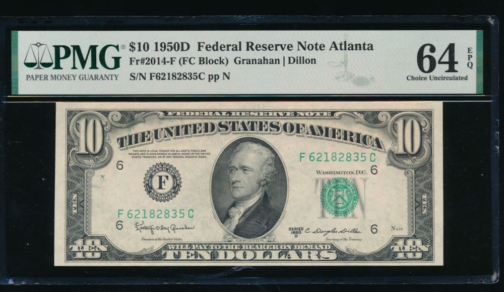 Fr. 2014-F 1950D $10  Federal Reserve Note Atlanta PMG 64EPQ F62182835C