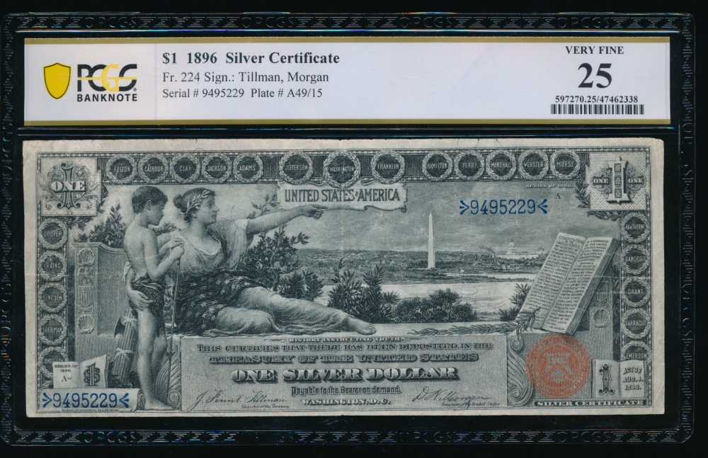 Fr. 224 1896 $1  Silver Certificate  PCGS 25 9495229