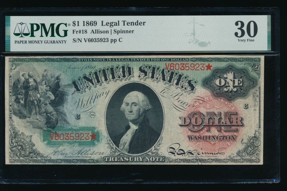 Fr. 18 1869 $1  Legal Tender  PMG 30 V6035923