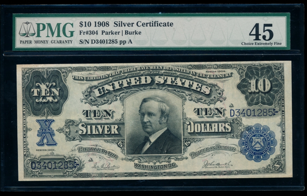 Fr. 304 1908 $10  Silver Certificate  PMG 45 D3401285