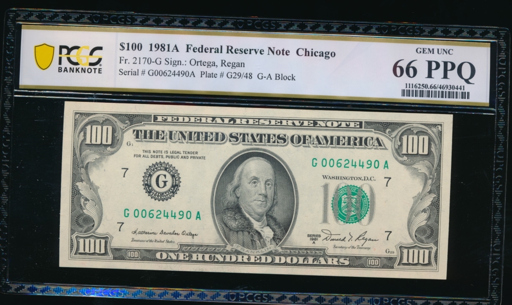 Fr. 2170-G 1981A $100  Federal Reserve Note Chicago PCGS 66PPQ G00624490A