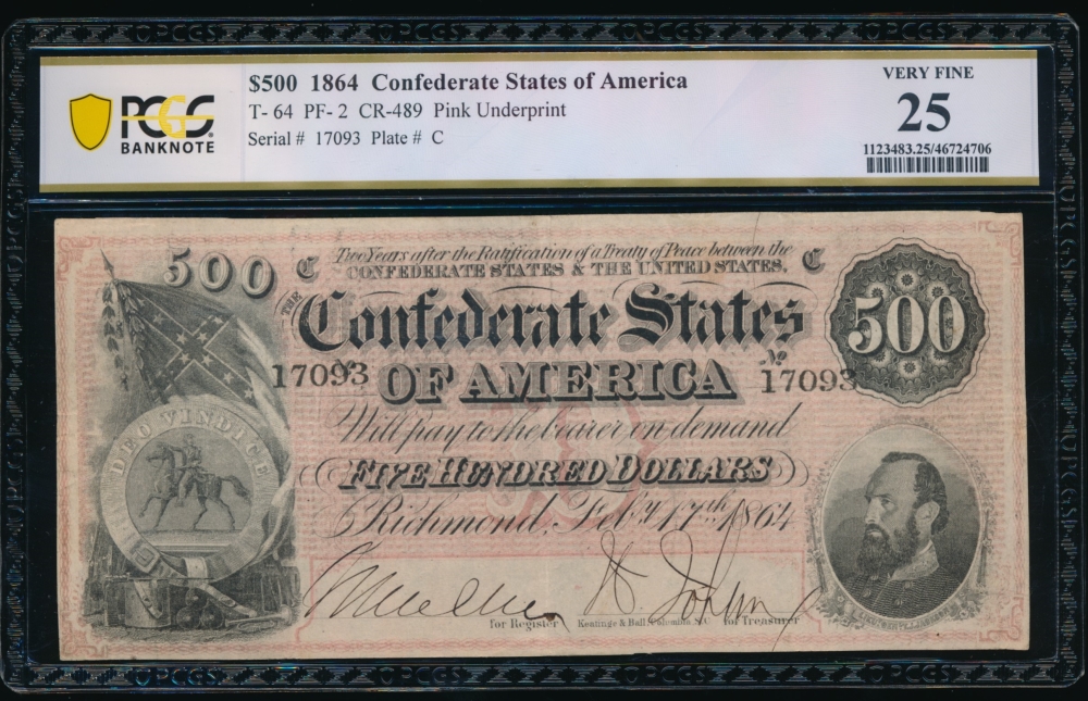 Fr. T-64 1864 $500  Confederate  PCGS 25 17093