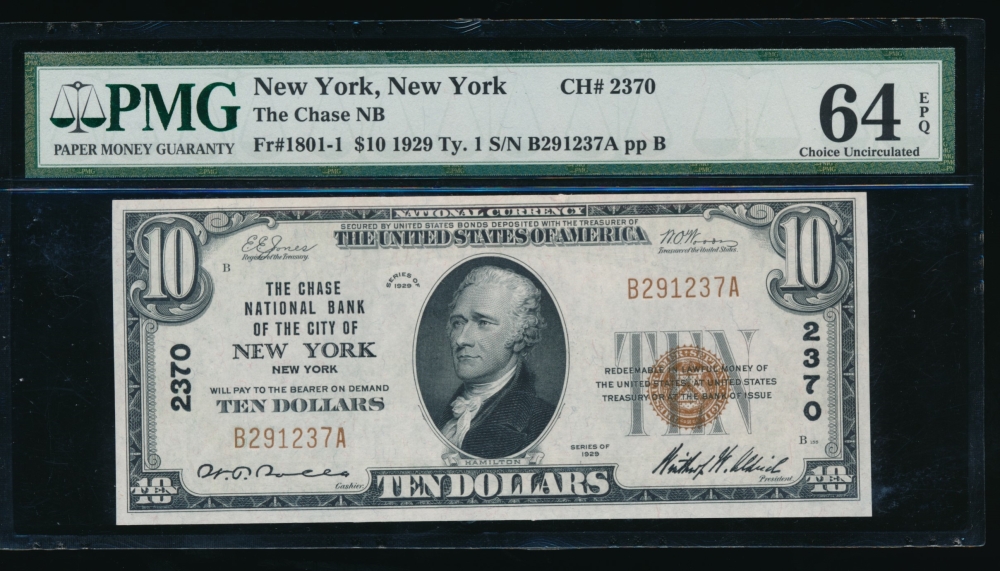 Fr. 1801-1 1929 $10  National: Type I Ch #2370 The Chase National Bank of the City of New York, New York PMG 64EPQ B291237A