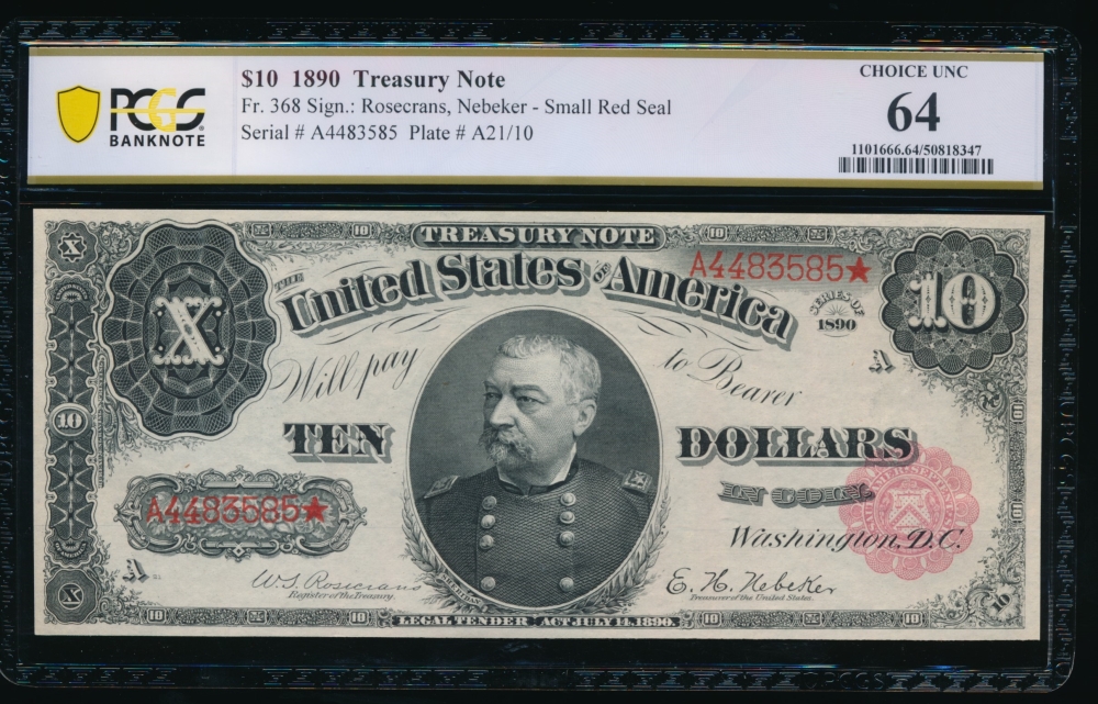 Fr. 368 1890 $10  Treasury Note  PCGS 64 A4483585*