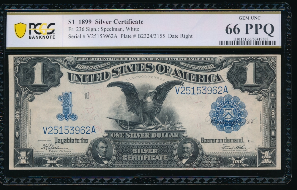 Fr. 236 1899 $1  Silver Certificate  PCGS 66PPQ V25153962A