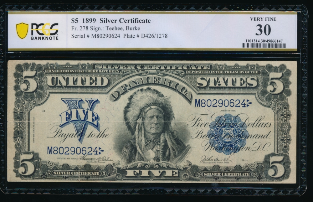 Fr. 278 1899 $5  Silver Certificate  PCGS 30 M80290624