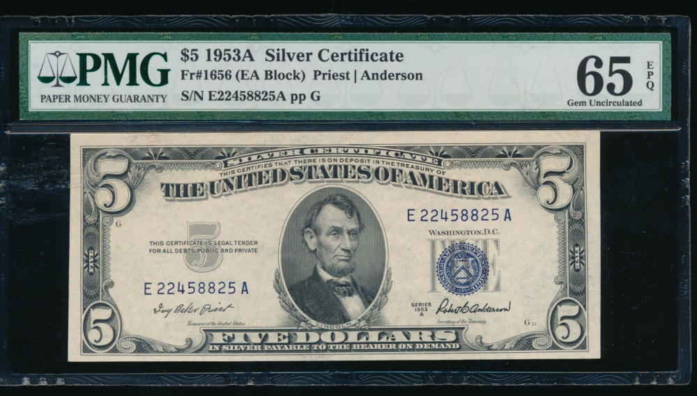 Fr. 1656 1953A $5  Silver Certificate EA block PMG 65EPQ E22458825A