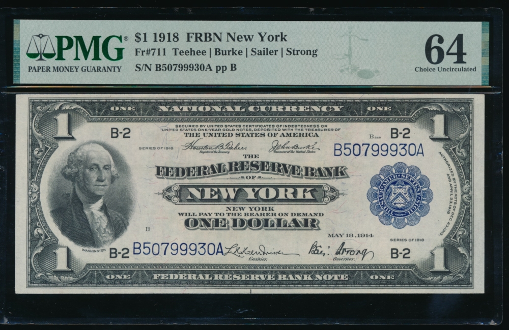 Fr. 711 1918 $1  FRBN New York PMG 64 B50799930A