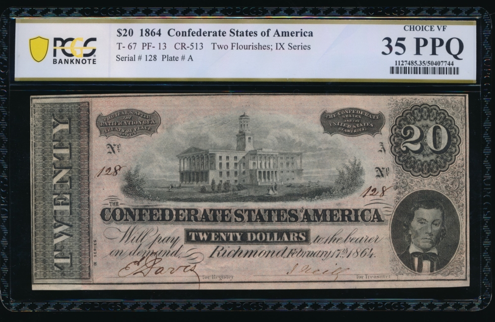 Fr. T-67 1864 $20  Confederate PF-13 PCGS 35PPQ 128