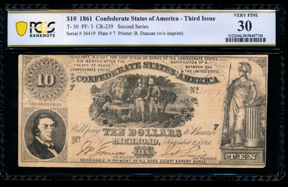 Fr. T-30 1861 $10  Confederate  PCGS 30 comment 36419