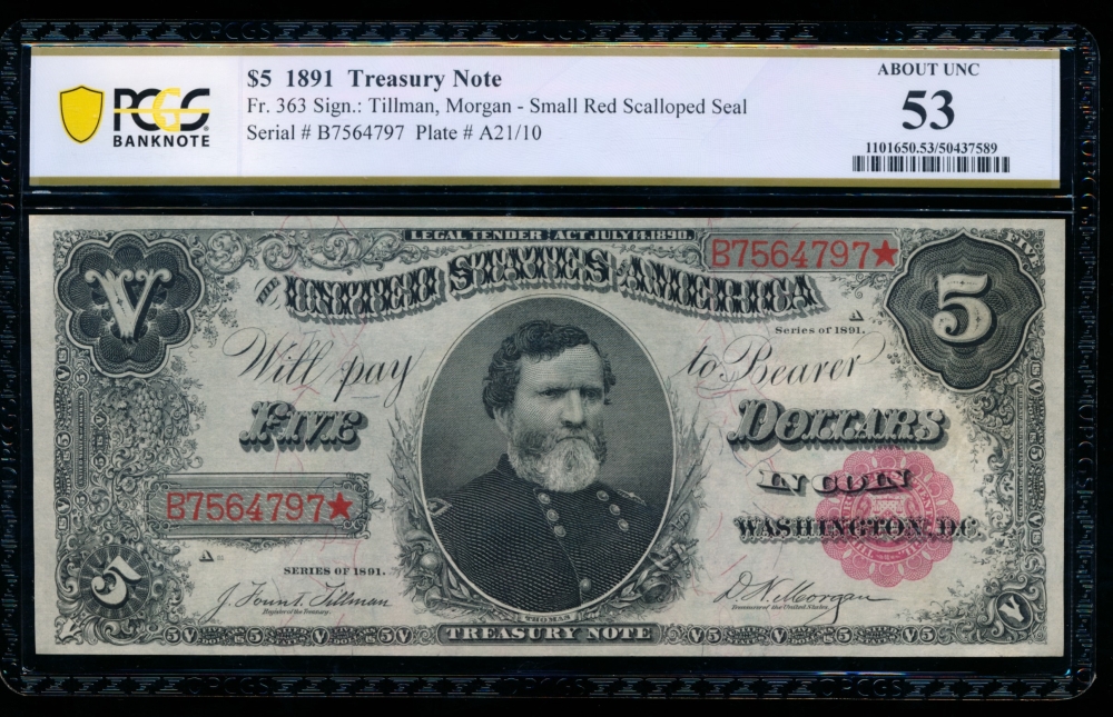 Fr. 363 1891 $5  Treasury Note  PCGS 53 comment B7564797*