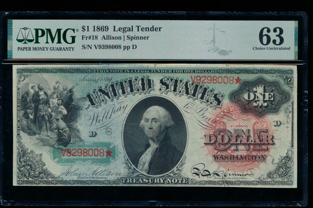 Fr. 18 1862 $1  Legal Tender  PMG 63 comment V9298008*