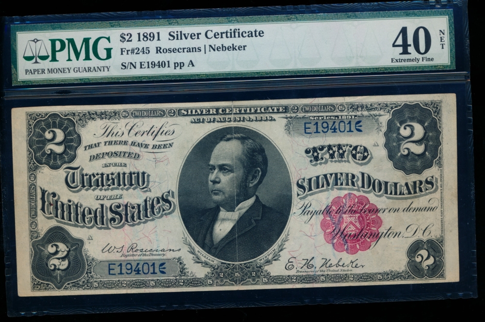 Fr. 245 1891 $2  Silver Certificate  PMG 40NET E19401