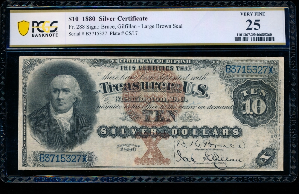 Fr. 288 1880 $10  Silver Certificate  PCGS 25 B3715327