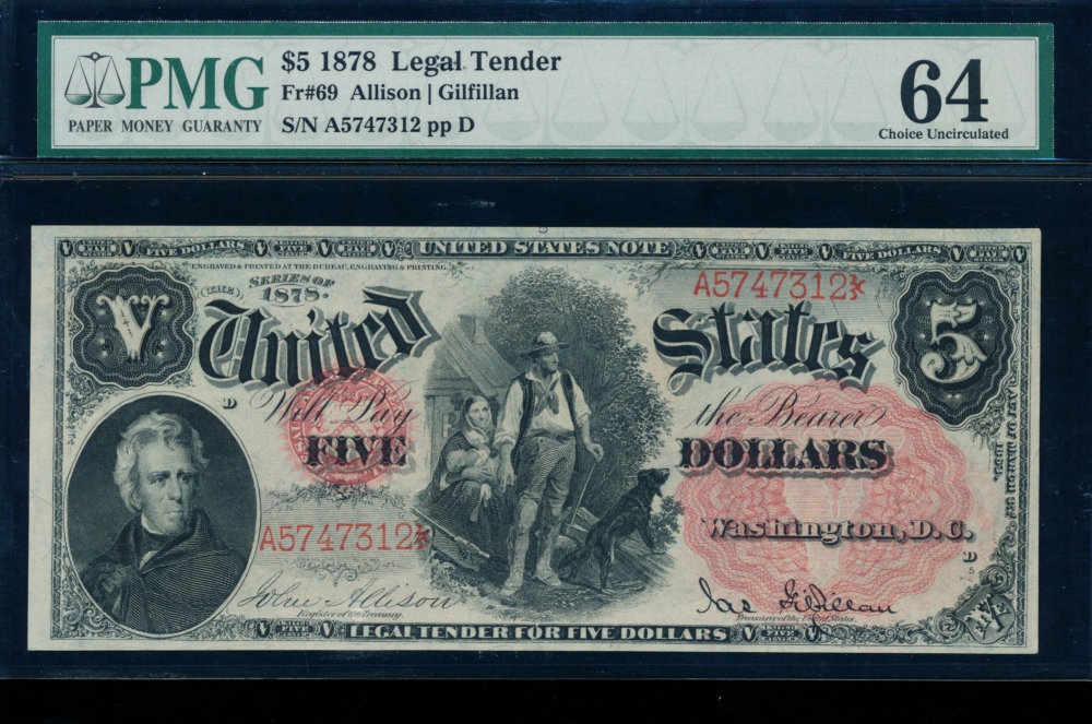 Fr. 69 1878 $5  Legal Tender  PMG 64 A5747312