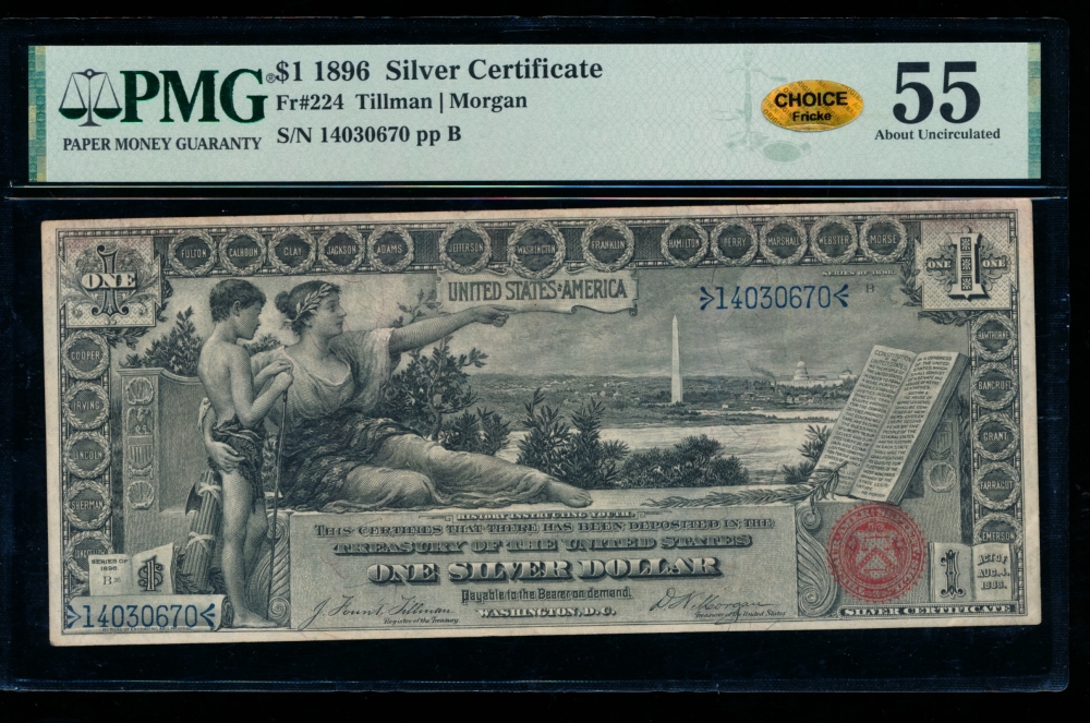 Fr. 224 1896 $1  Silver Certificate  PMG 55 14030670