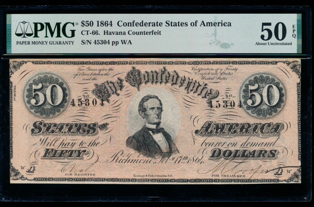 Fr. CT-66 1864 $50  Confederate Contemporary Counterfeit PMG 50EPQ 45304