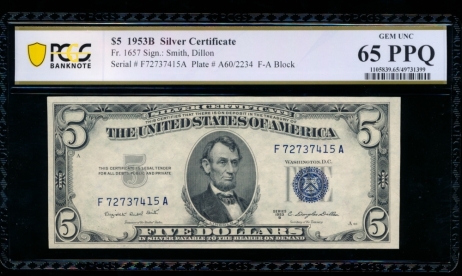 Fr. 1657 1953B $5  Silver Certificate FA block PCGS 65PPQ F72737415A