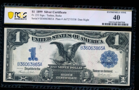 Fr. 233 1899 $1  Silver Certificate  PCGS 40 comment B36063865A