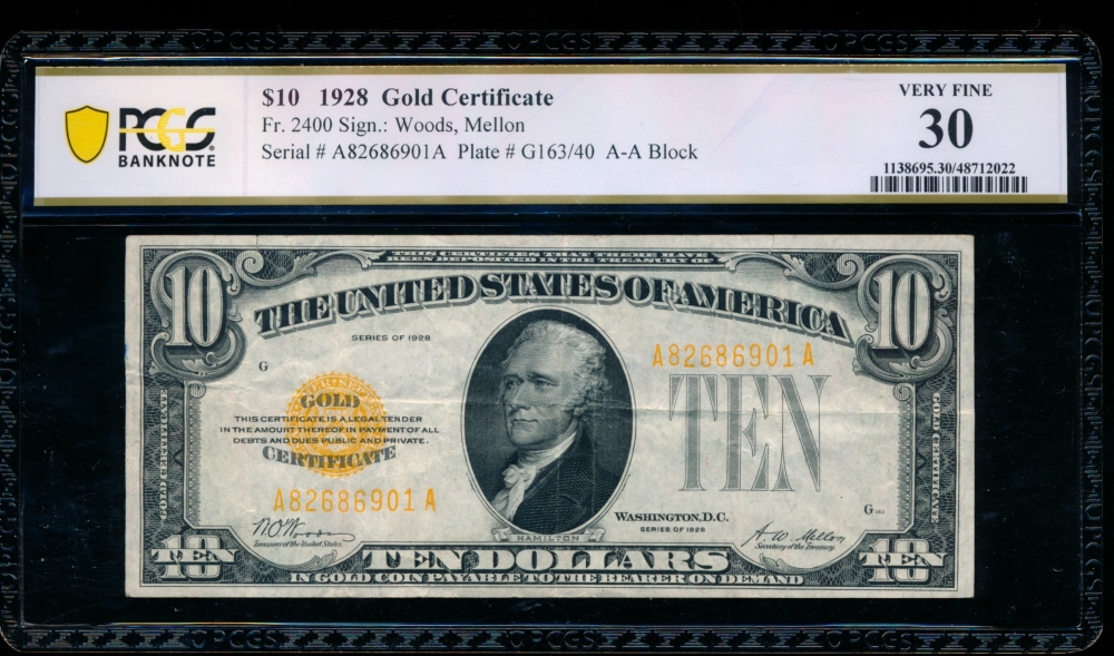 Fr. 2400 1928 $10  Gold Certificate AA block PCGS 30 A82886901A