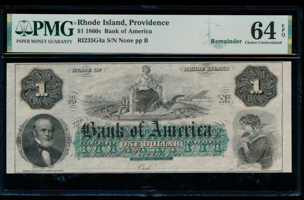 Fr. RI-235 G4a 1860s $1  Obsolete Bank of America, Rhode Island PMG 64EPQ no serial number