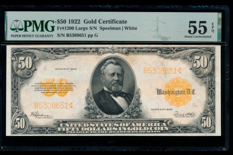 Fr. 1200 1922 $50  Gold Certificate  PMG 55EPQ B5308651