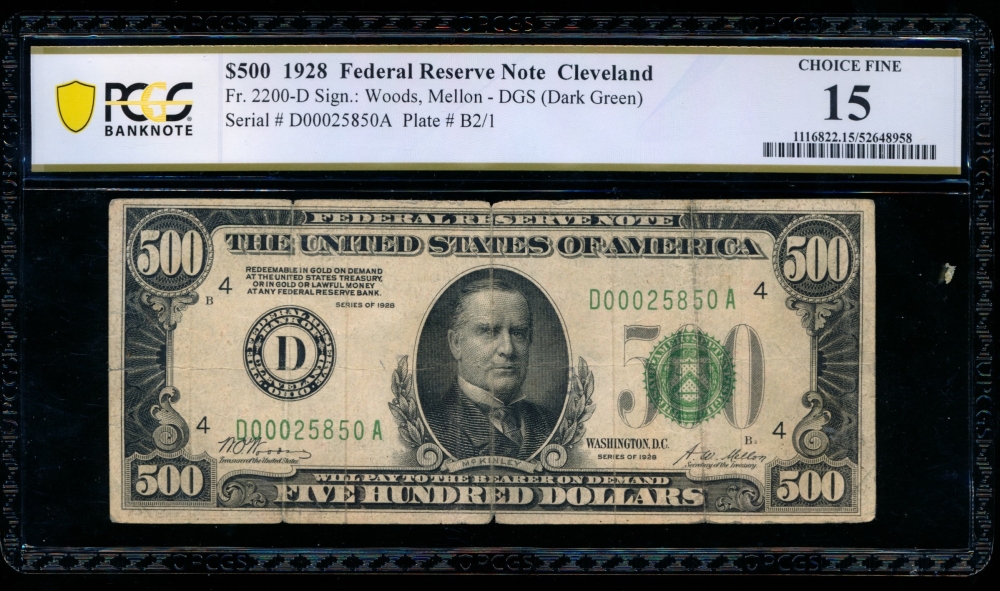 Fr. 2200-D 1928 $500  Federal Reserve Note Cleveland PCGS 15 D00025850A