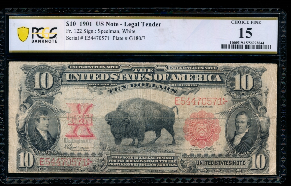 Fr. 122 1901 $10  Legal Tender  PCGS 15 E54470571
