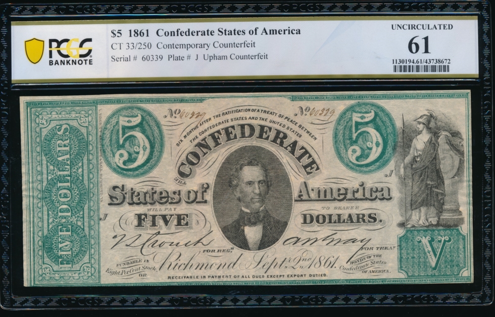 Fr. CT-33 1861 $5  Confederate Contemporary Counterfeit PCGS 61 60339