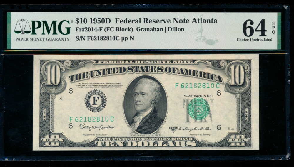 Fr. 2014-F 1950D $10  Federal Reserve Note Atlanta PMG 64EPQ F62182810C
