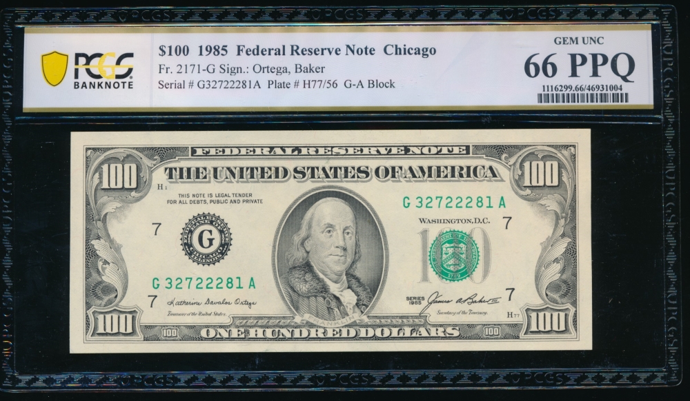 Fr. 2171-G 1985 $100  Federal Reserve Note Chicago PCGS 66PPQ G32722281A