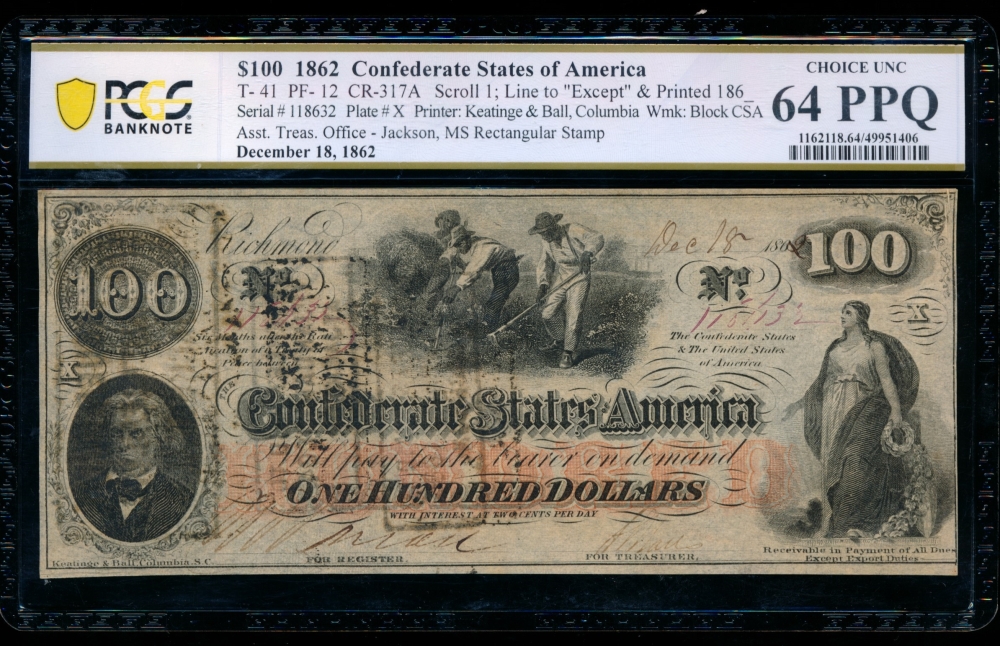 Fr. T-41 1862 $100  Confederate  PCGS 64PPQ 118632