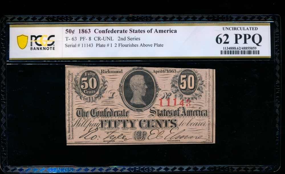 Fr. T-63 1863 $0.50  Confederate PF-8 PCGS 62PPQ 11143