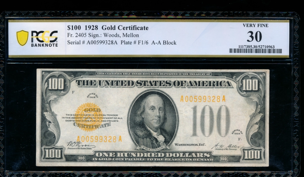 Fr. 2405 1928 $100  Gold Certificate  PCGS 30 A00599328A