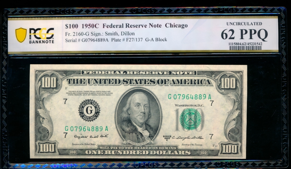 Fr. 2160-G 1950C $100  Federal Reserve Note Chicago PCGS 62PPQ G07964889A