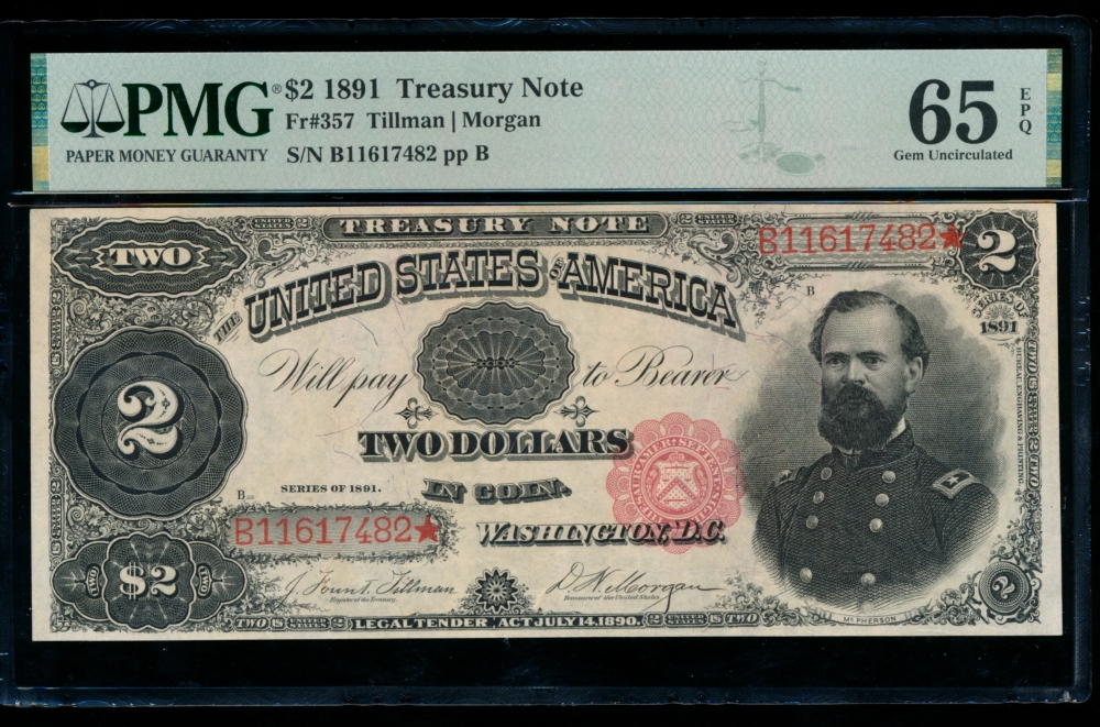 Fr. 357 1891 $2  Treasury Note  PMG 65EPQ B11617482*