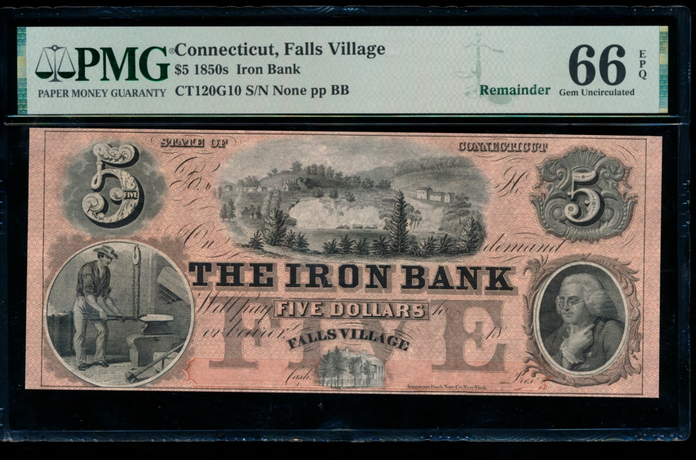 Fr. CT-120 G10 1850s $5  Obsolete The Iron Bank,  Falls Village,  Connecticut PMG 66EPQ no serial number
