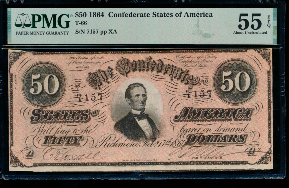 Fr. T-66 1864 $50  Confederate  PMG 55EPQ 7157