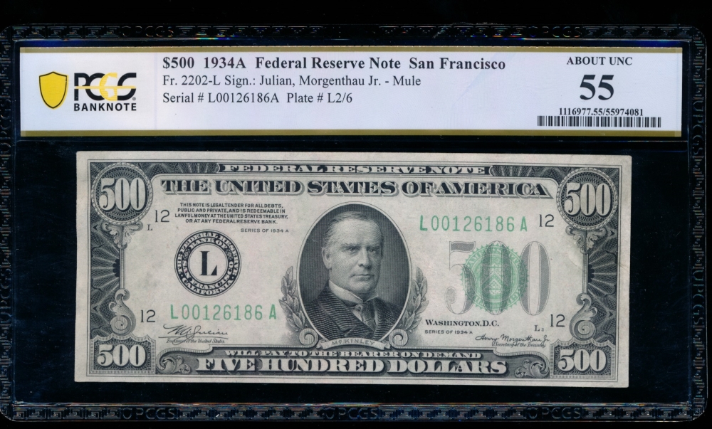 Fr. 2202-L 1934A $500  Federal Reserve Note San Francisco PCGS 55 comment L00126186A