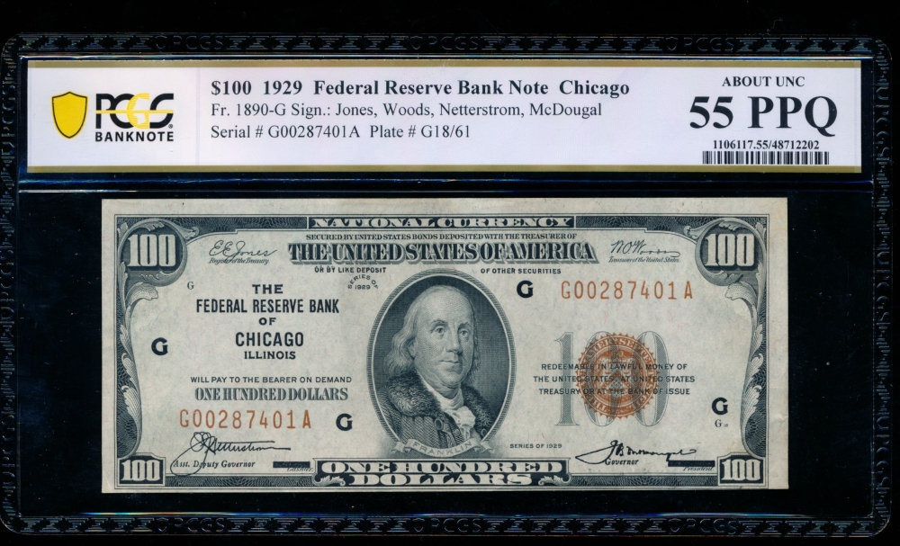 Fr. 1890-G 1929 $100  FRBN Chicago PCGS 55PPQ G00287401A