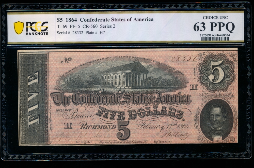 Fr. T-69 1864 $5  Confederate  PCGS 63PPQ 28332