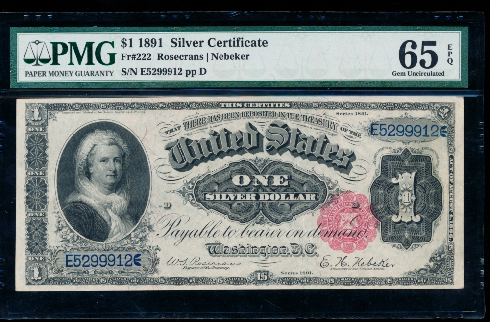 Fr. 222 1891 $1  Silver Certificate  PMG 65EPQ E5299912