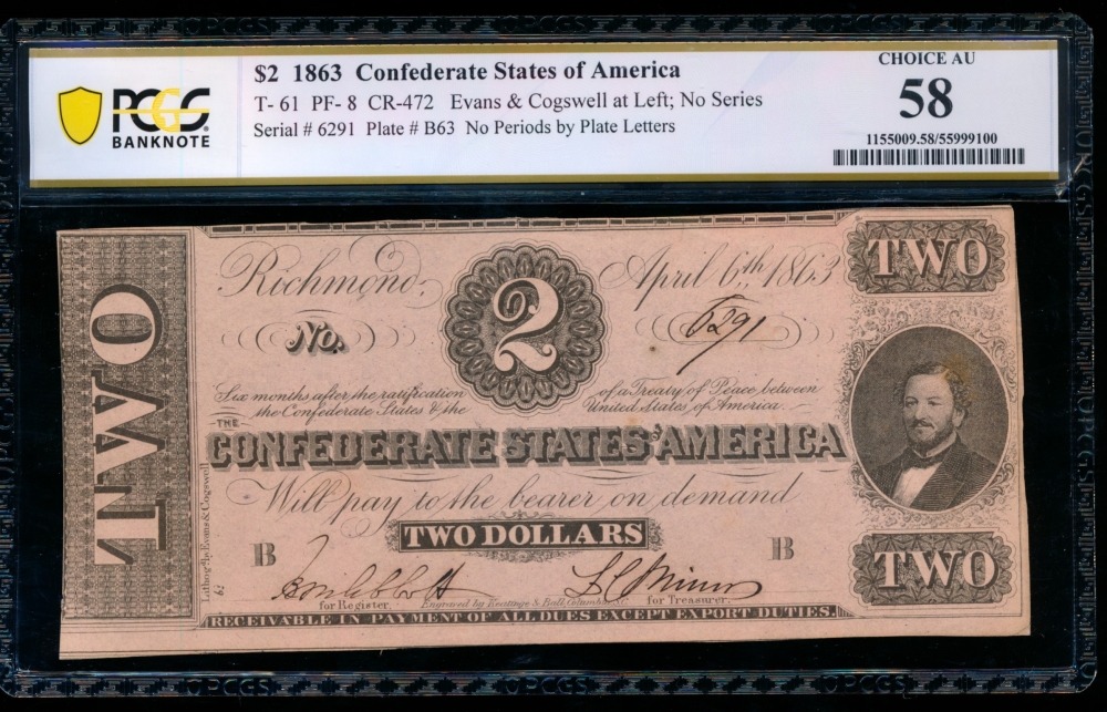 Fr. T-61 1863 $2  Confederate  PCGS 58 6291