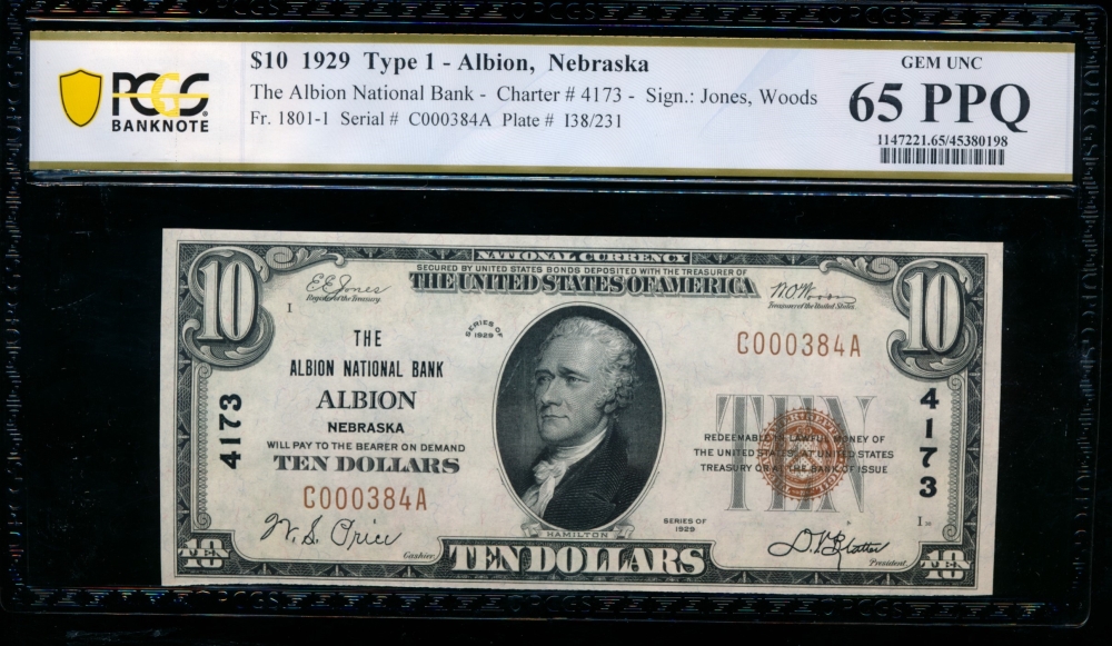 Fr. 1801-1 1929 $10  National: Type I Ch #4173 The Albion National Bank Albion, Nebraska PCGS 65PPQ C000384A